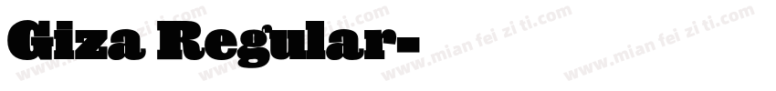 Giza Regular字体转换